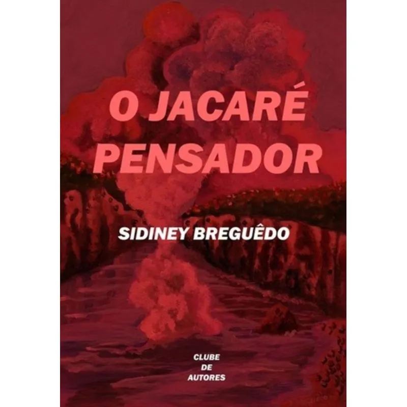 O JACARÉ PENSADOR