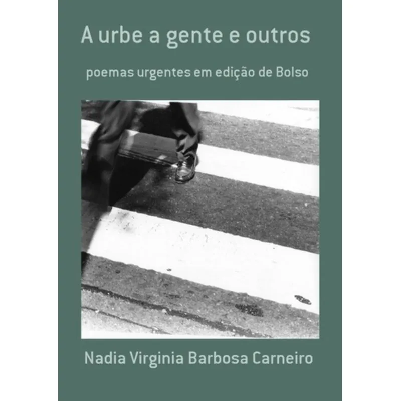 URBE A GENTE E OUTROS, A