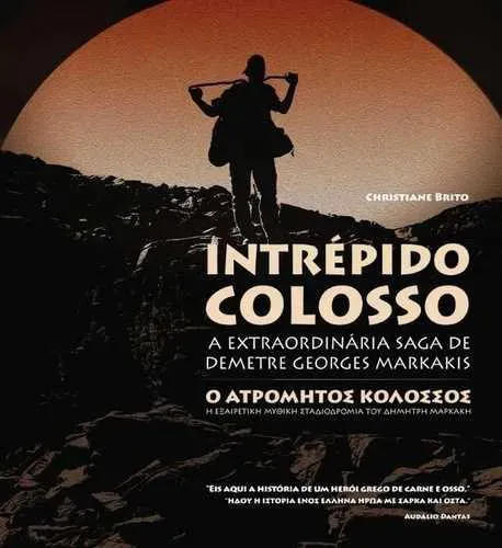 Intrépido Colosso - Christiane Brito e Demetre Georges Markakis