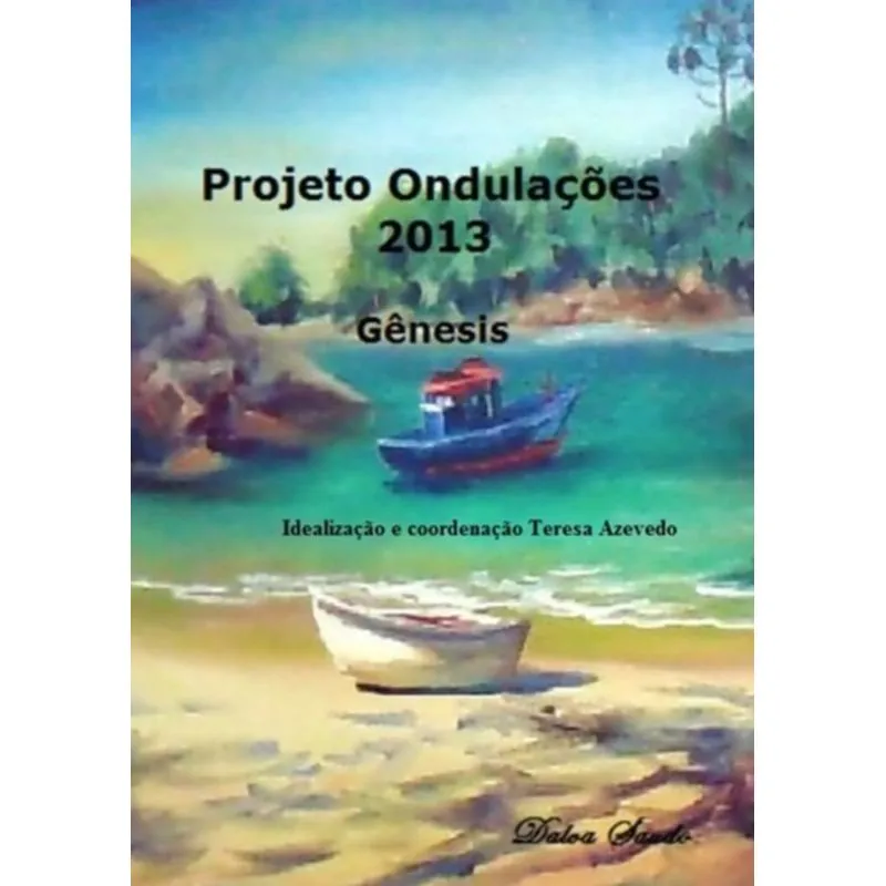 PROJETO ONDULACOES 2013
