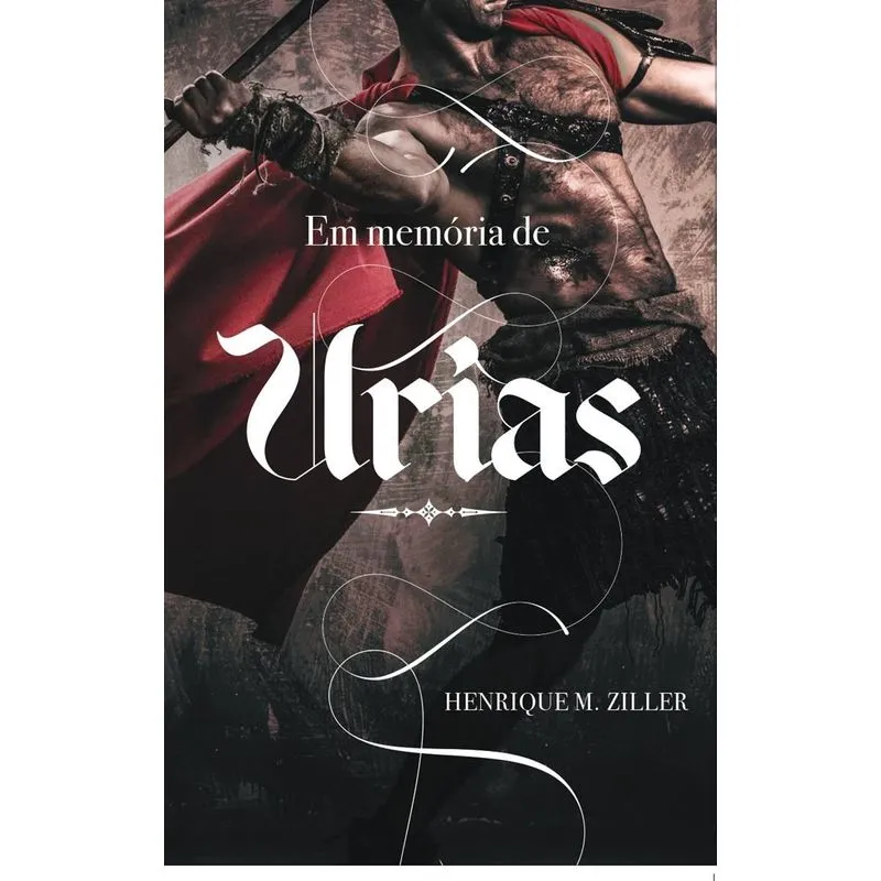 Em Memória de Urias