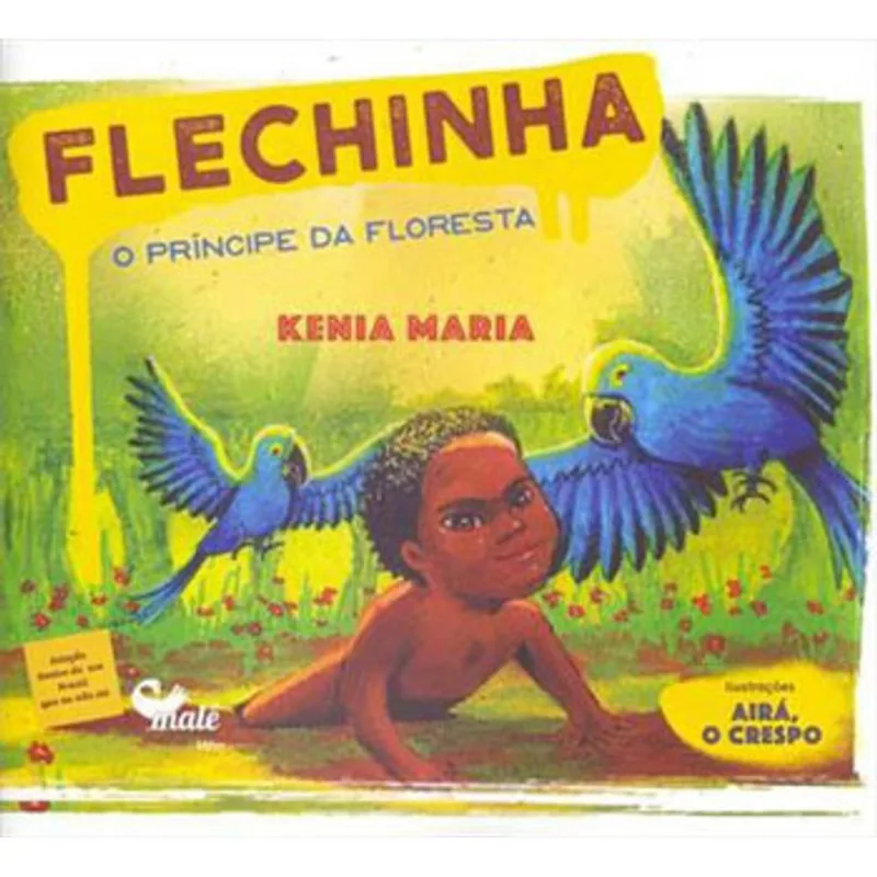 FLECHINHA: O PRÍNCIPE DA&NBSP;FLORESTA