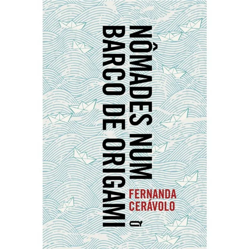 NÔMADES NUM BARCO DE ORIGAMI
