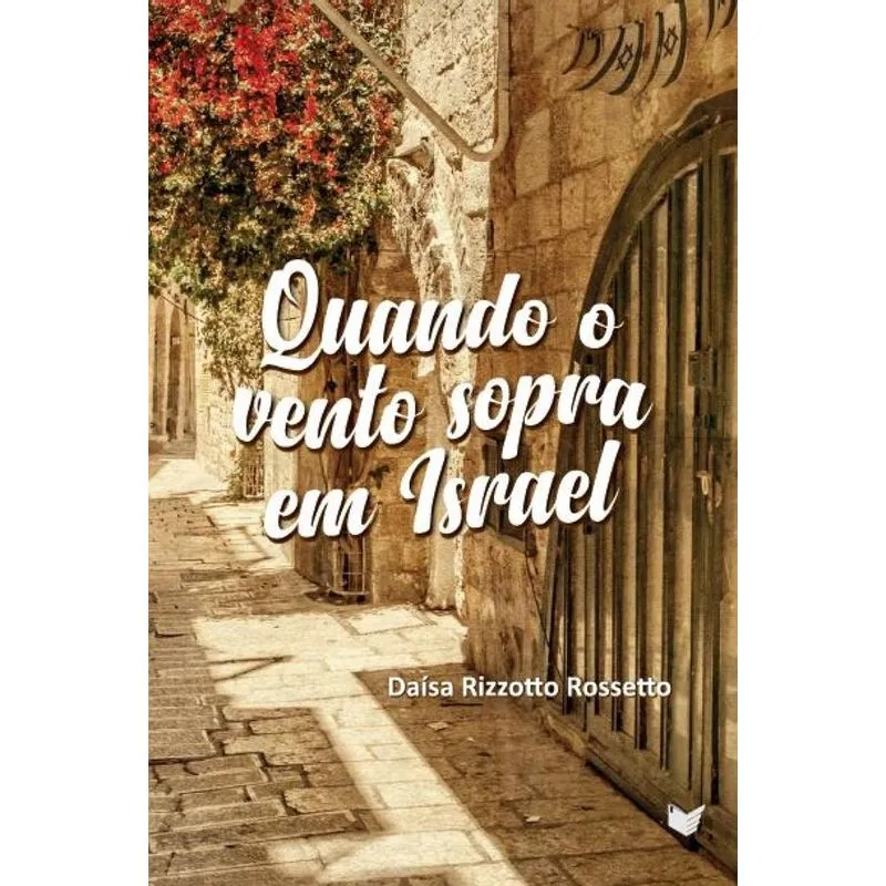 Quando O Vento Sopra Em Israel