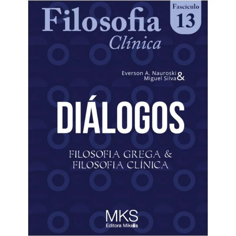 Diálogos - Filosofia Grega E Filosofia Clínica