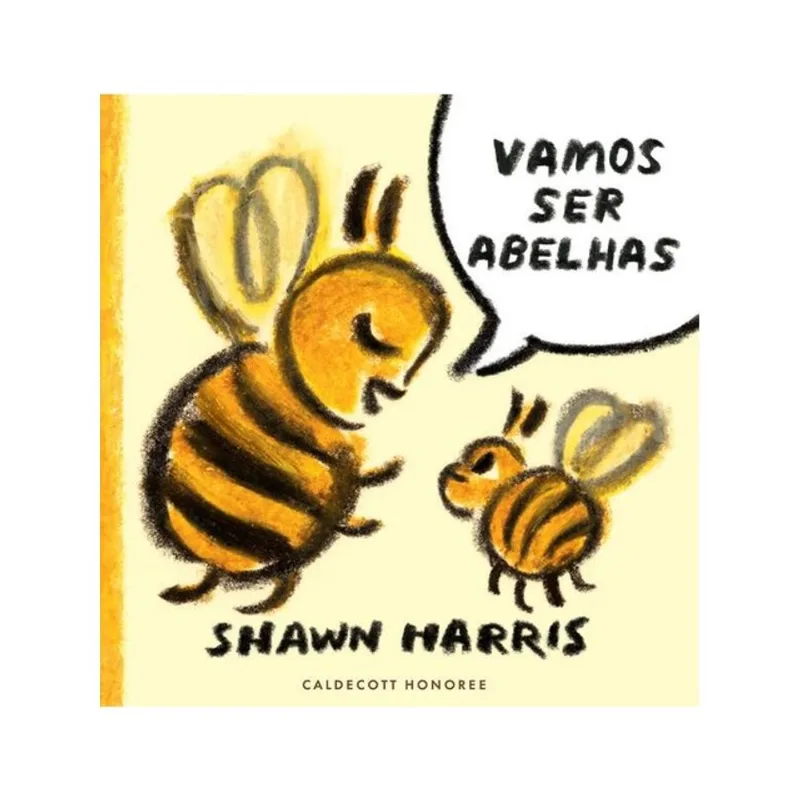 VAMOS SER ABELHAS