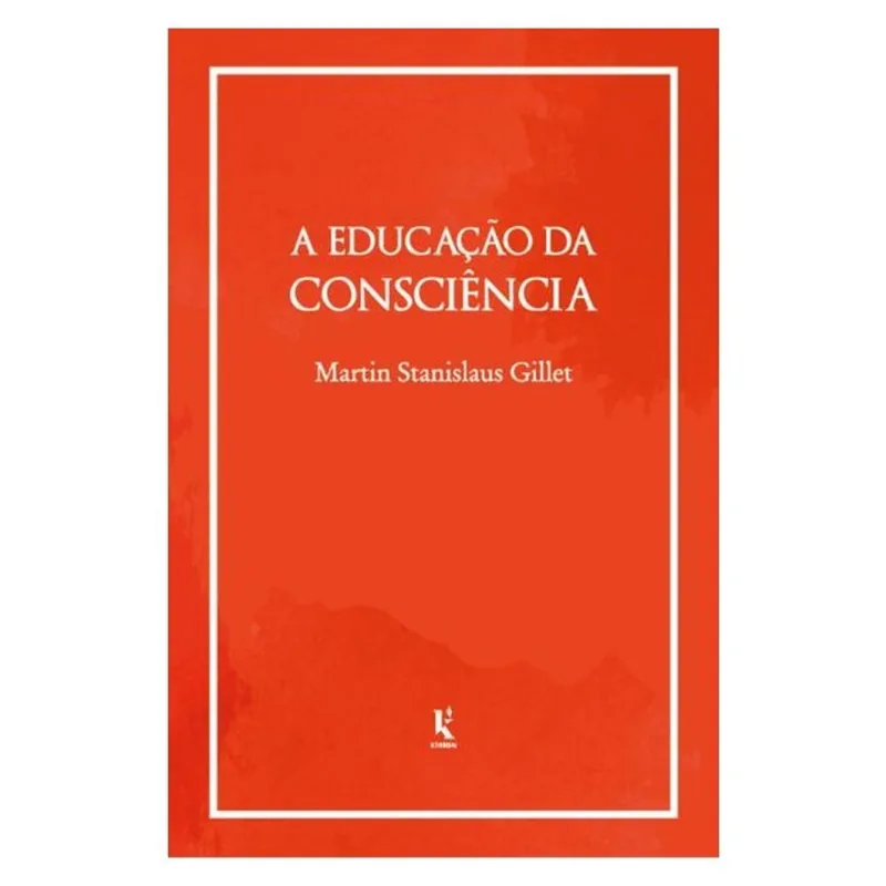 A EDUCAÇÃO DA CONSCIÊNCIA