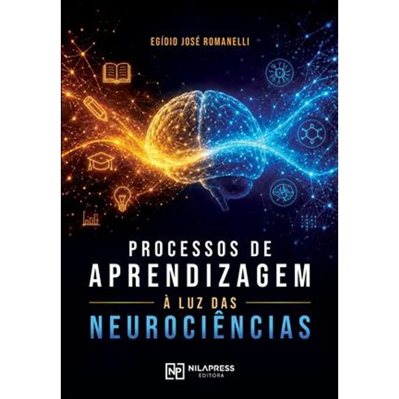 Processos de Aprendizagem À Luz das Neurociências