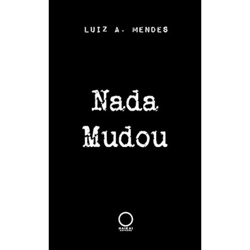 Nada mudou