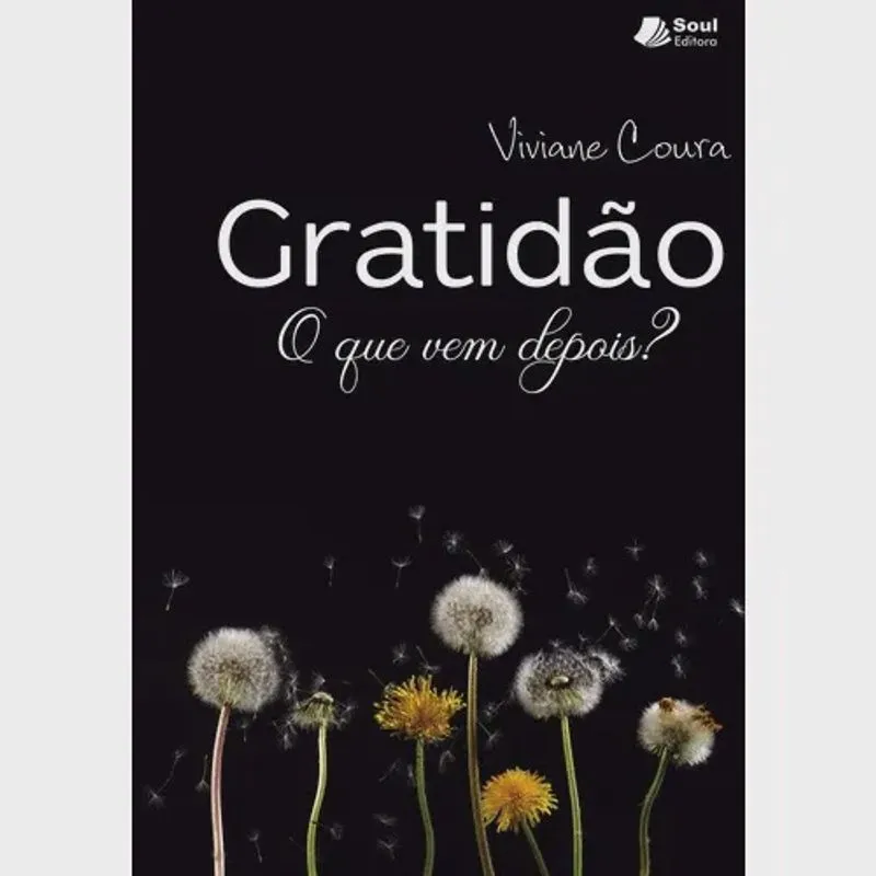 Gratidão: O que vem depois?