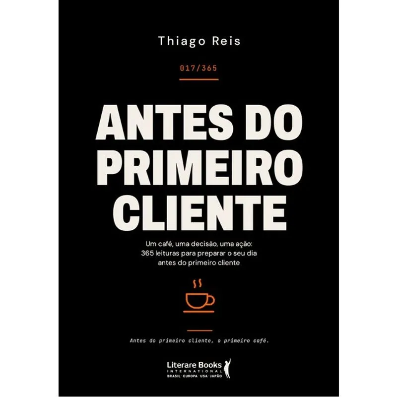 ANTES DO PRIMEIRO CLIENTE - VOL. 1