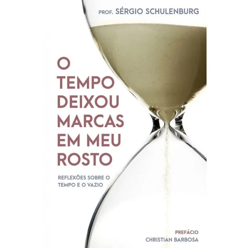 O Tempo Deixou Marcas Em Meu Rosto