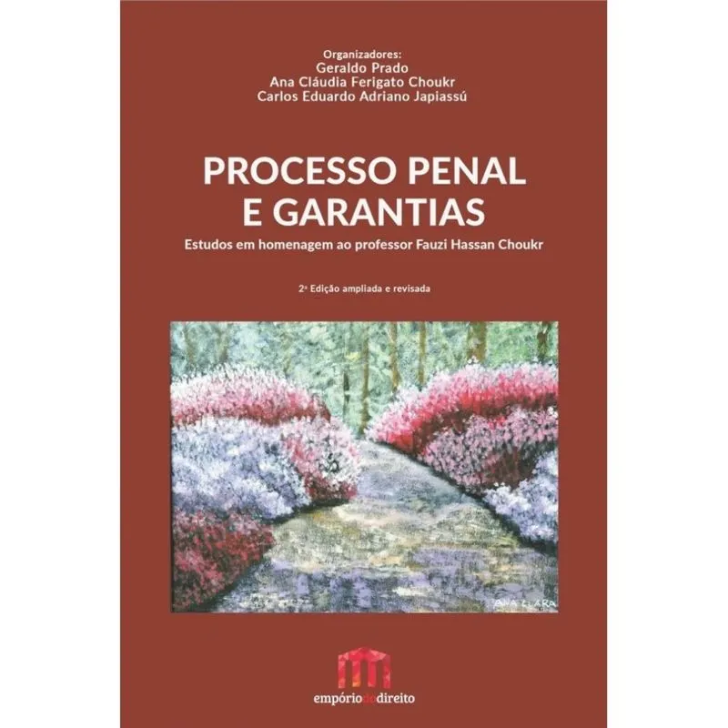 Processo penal e garantias