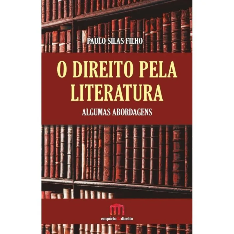 O direito pela literatura