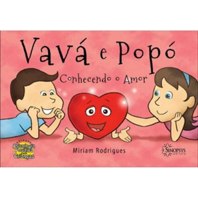 VAVÁ E POPÓ CONHECENDO O AMOR