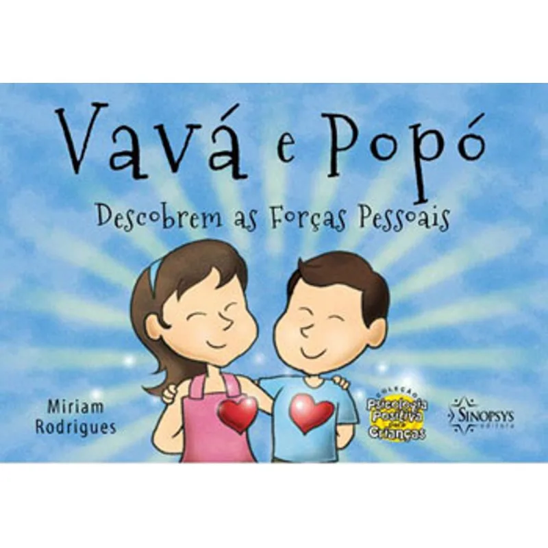 VAVÁ E POPÓ DESCOBREM AS FORÇAS PESSOAIS