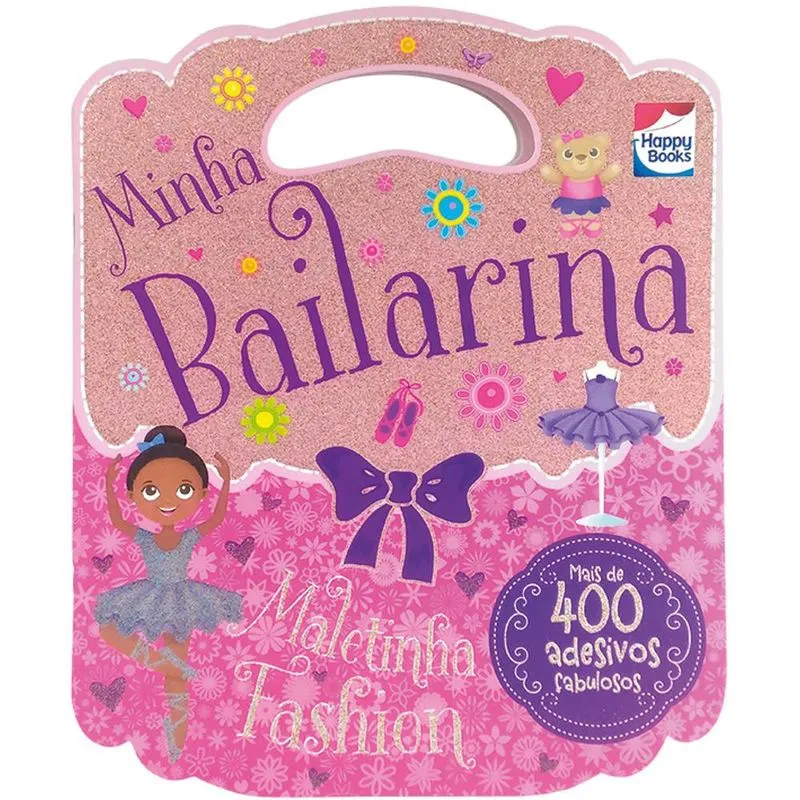Livro - Maletinha Fashion: Minha Bailarina