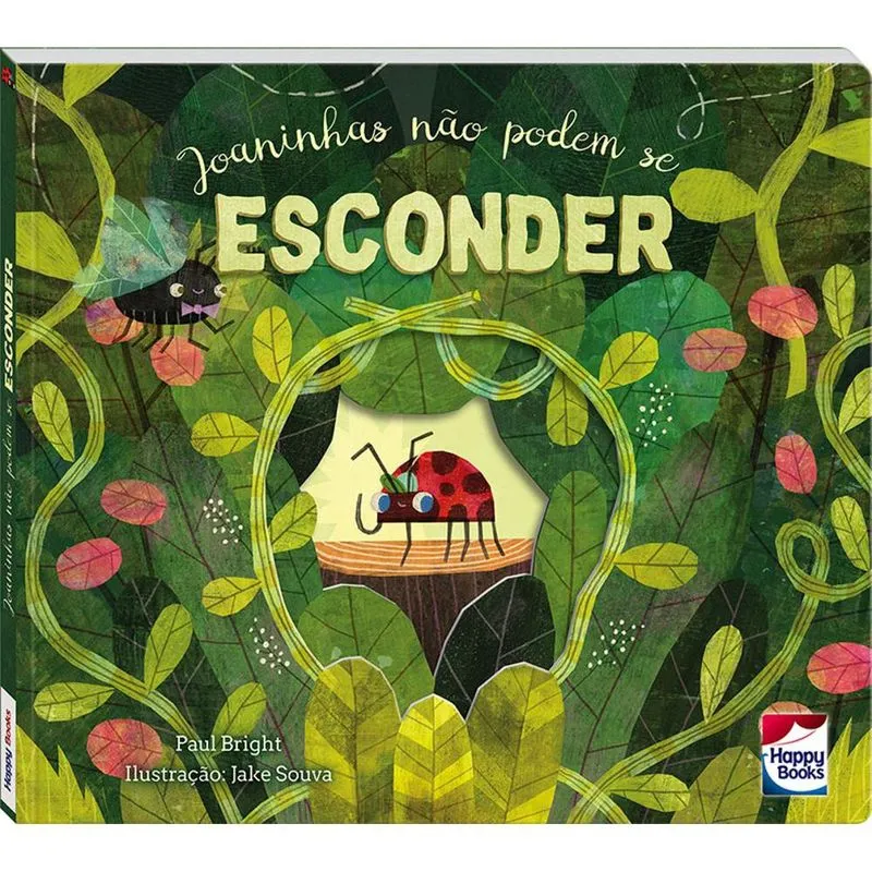 Livro - Joaninhas não podem se esconder!