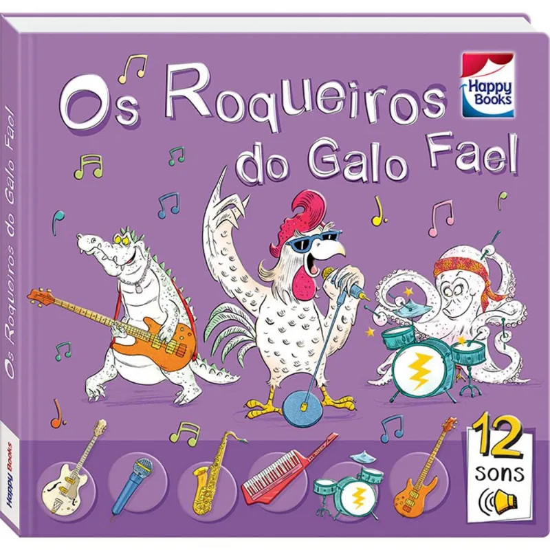 Livro - Aprendizado Musical: Os Roqueiros do Galo Fael