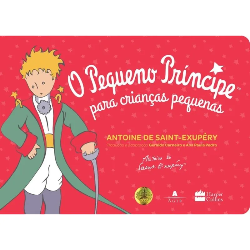 PEQUENO PRÍNCIPE PARA CRIANÇAS PEQUENAS, O