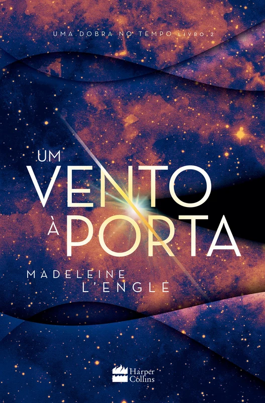 Um vento à porta – livro 2 da série Uma Dobra no Tempo E-book
