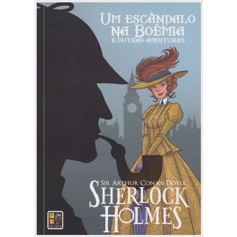 Sherlock holmes: um escândalo na boêmia E outras aventuras