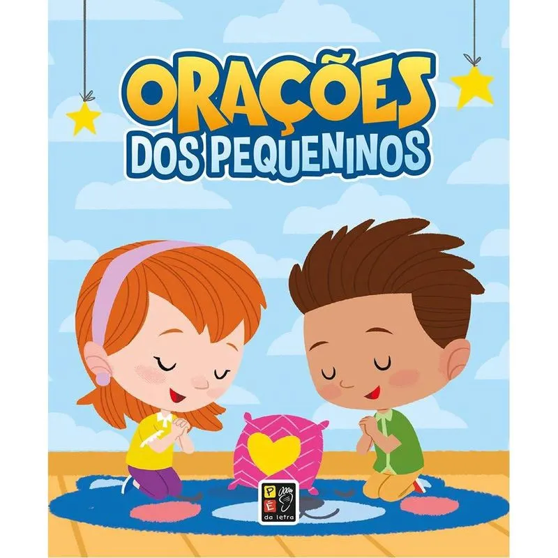 Livro Orações Dos Pequeninos - Editora Pé Da Letra