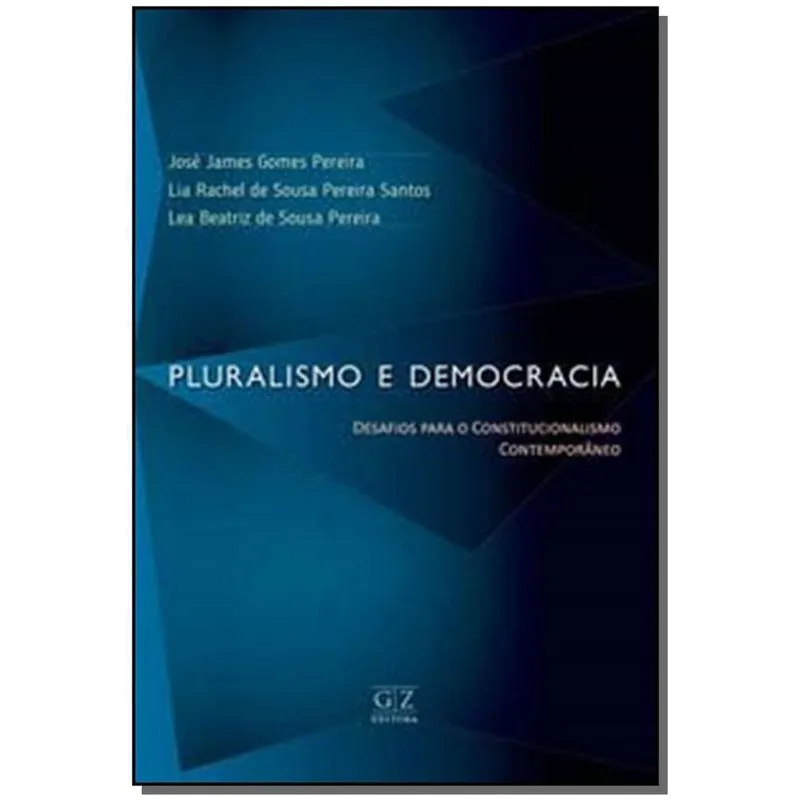 Pluralismo e Democracia - 01Ed/19