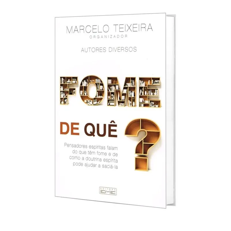 Fome de Quê ?