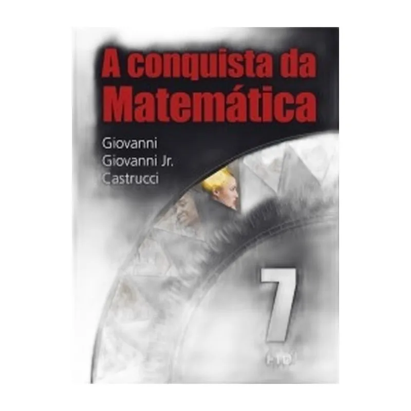 A conquista da matemática - 7º ano