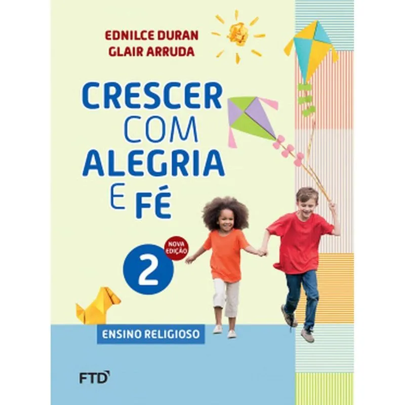 Crescer com alegria e fé 2