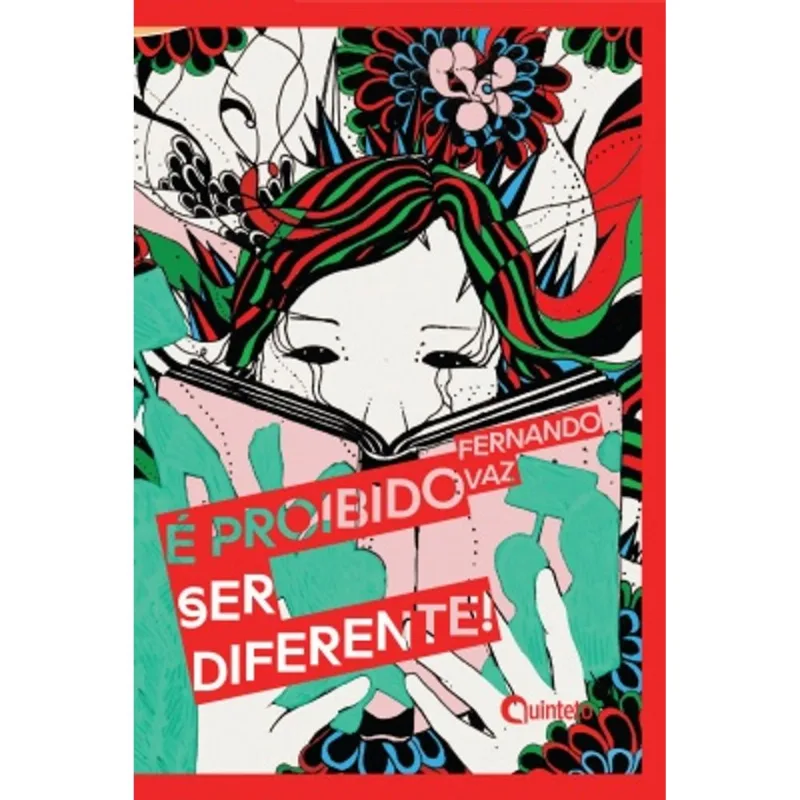É PROIBIDO SER DIFERENTE!
