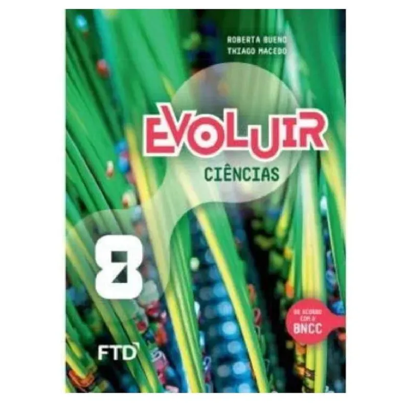 Evoluir Ciencias - 8 Ano - Aluno