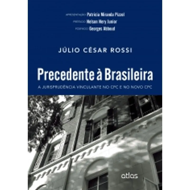 Precedente À Brasileira