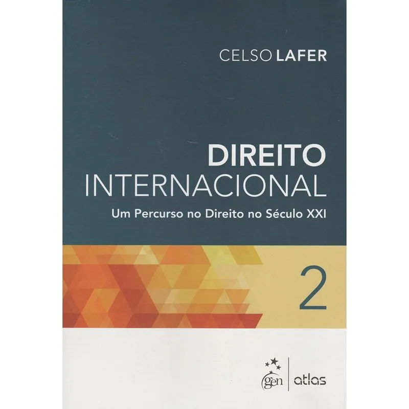 Livro - Direito Internacional: Um Percurso No Direito No Século Xxi – Vol. 2