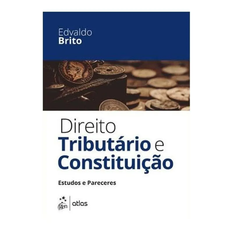 Direito tributário e constituição