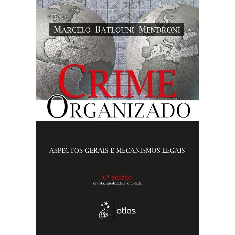 CRIME ORGANIZADO - 6ª ED