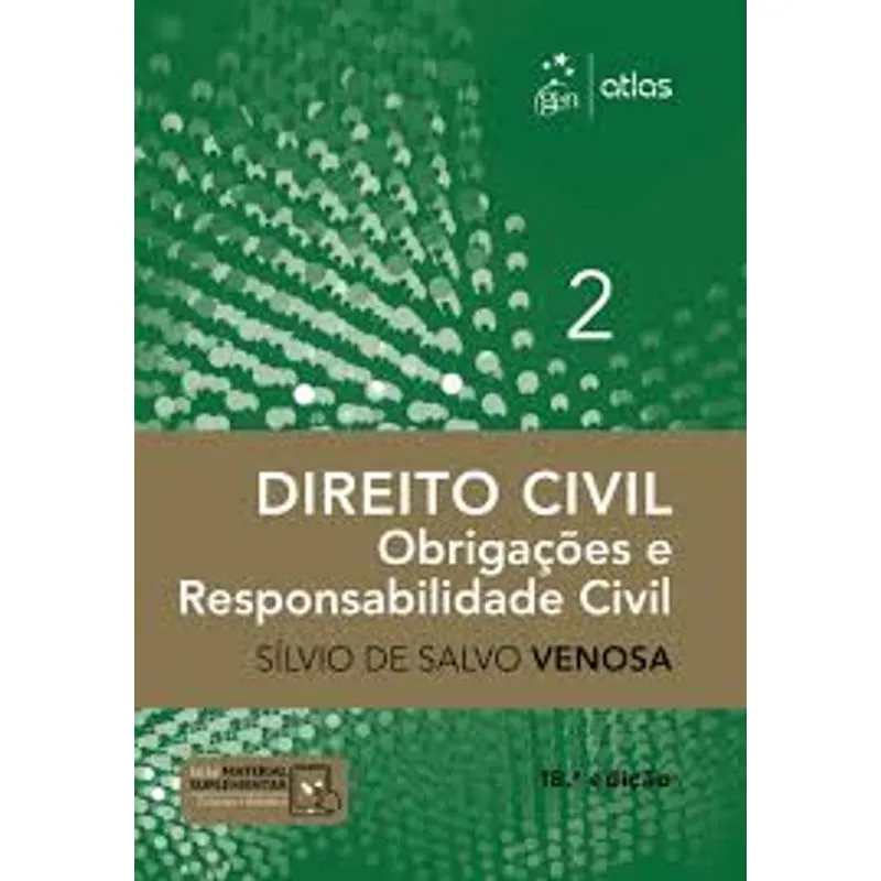 Livro - Direito Civil - Obrigações e Responsabilidade Civil - Vol. 2 - Venosa
