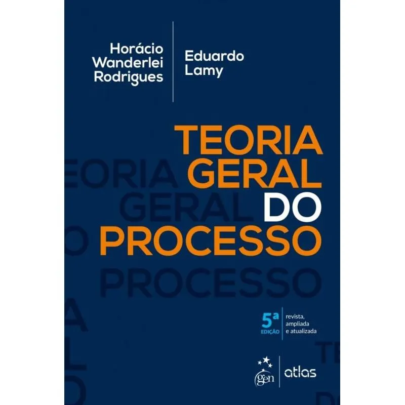 TEORIA GERAL DO PROCESSO - 5ª ED