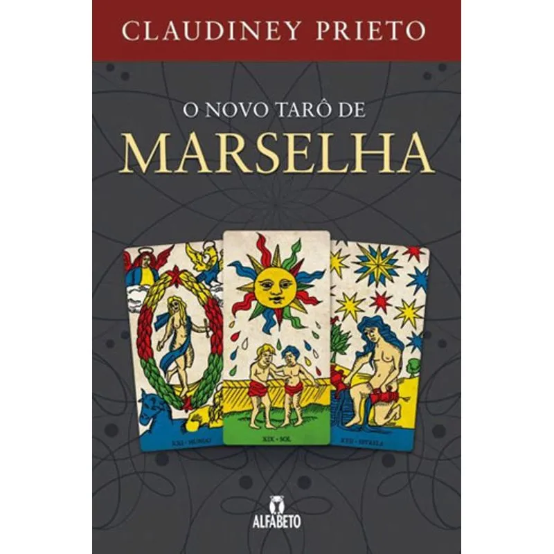 NOVO TARÔ DE MARSELHA, O