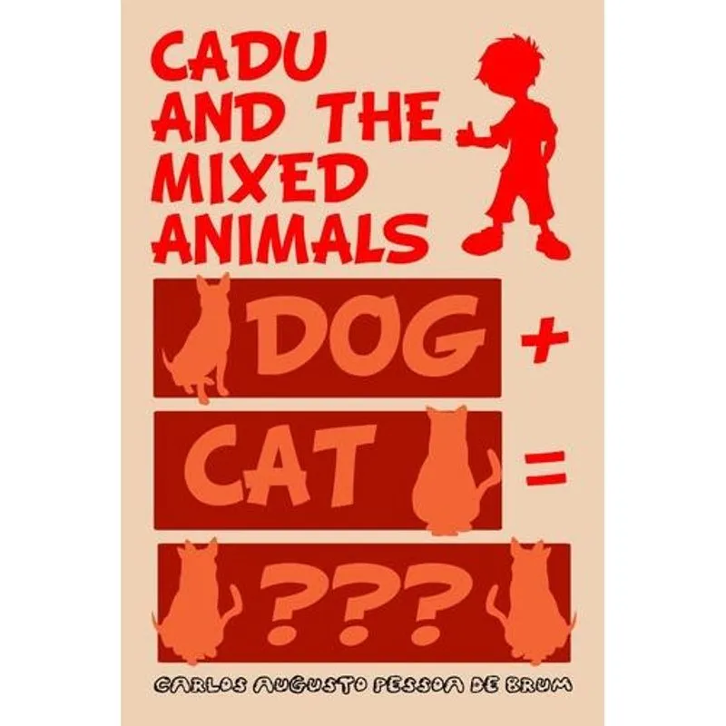Cadu and the Mixed Animals