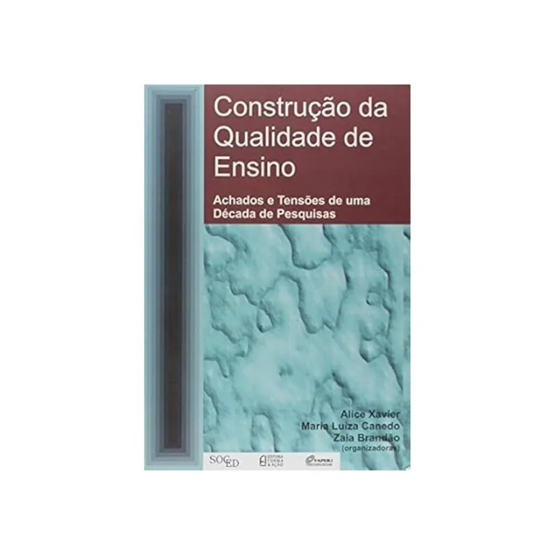CONSTRUÇÃO DA QUALIDADE DE ENSINO