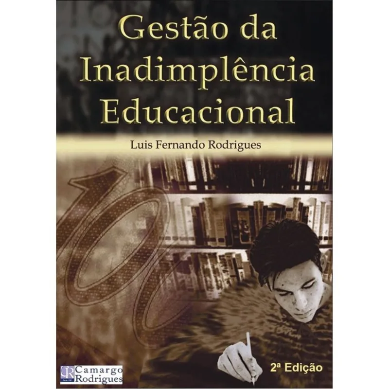 GESTÃO DA INADIMPLÊNCIA EDUCACIONAL