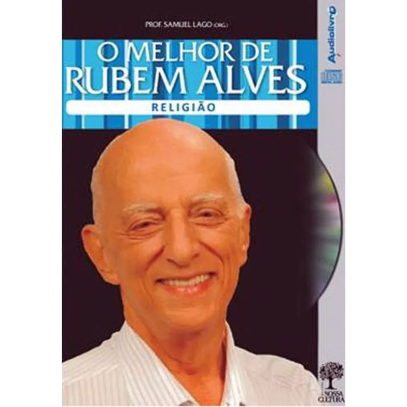 MELHOR DE RUBEM ALVES, O - RELIGIAO - AUDIOLIVRO