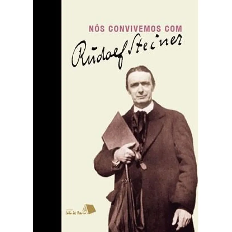 Nos Convivemos com Rudolf Steiner