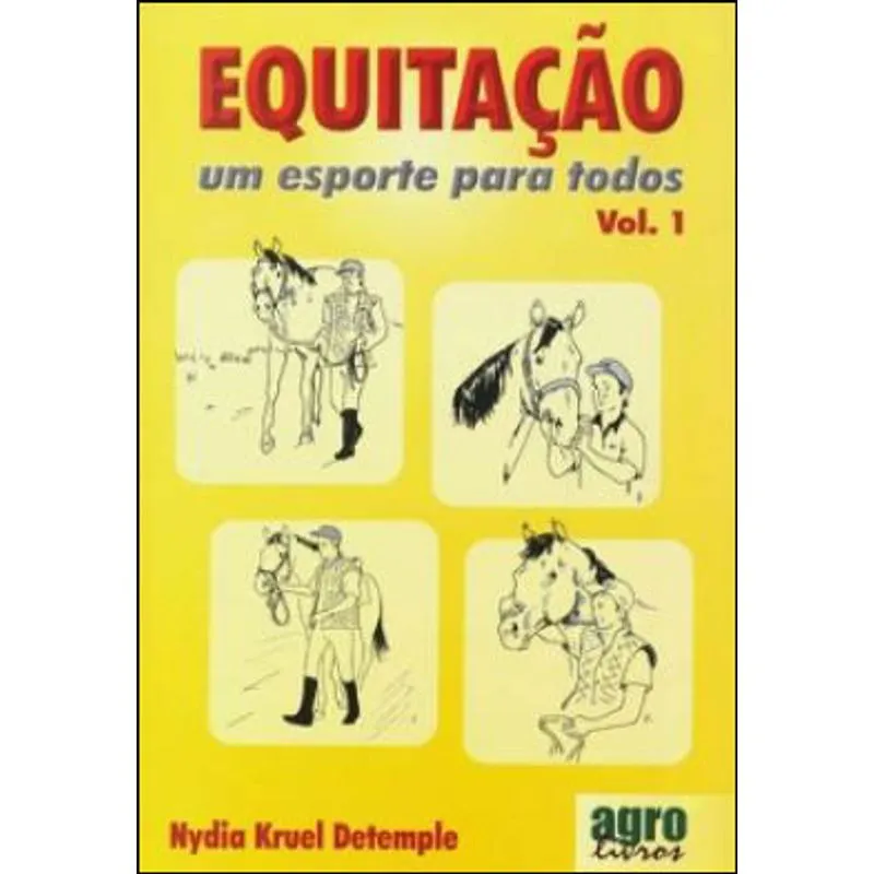 EQUITAÇAO - UM ESPORTE PARA TODOS - VOL. 1