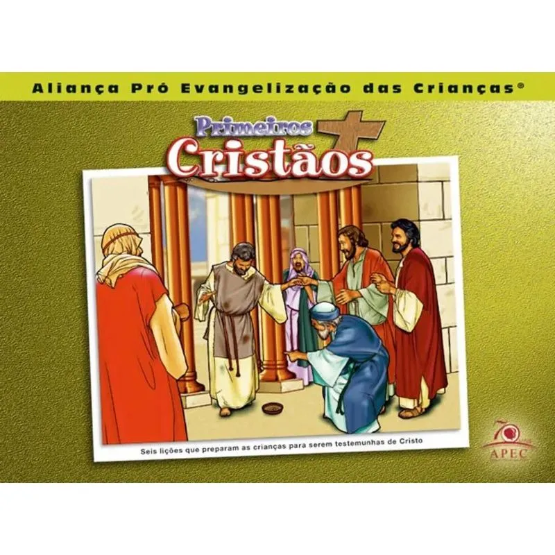 OS PRIMEIROS CRISTAOS