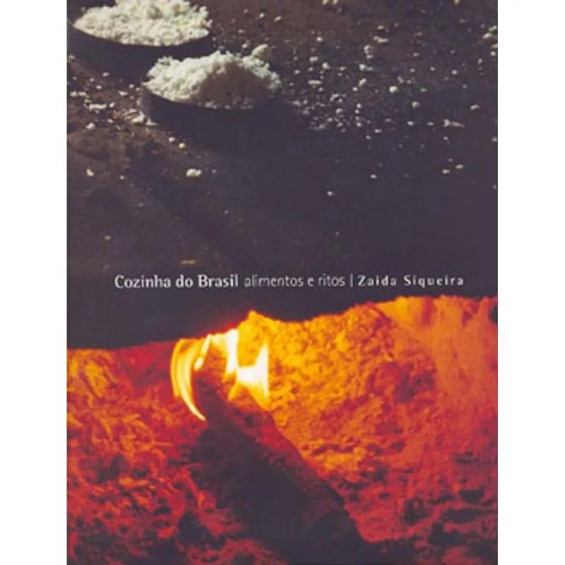 COZINHA DO BRASIL - ALIMENTOS E RITOS