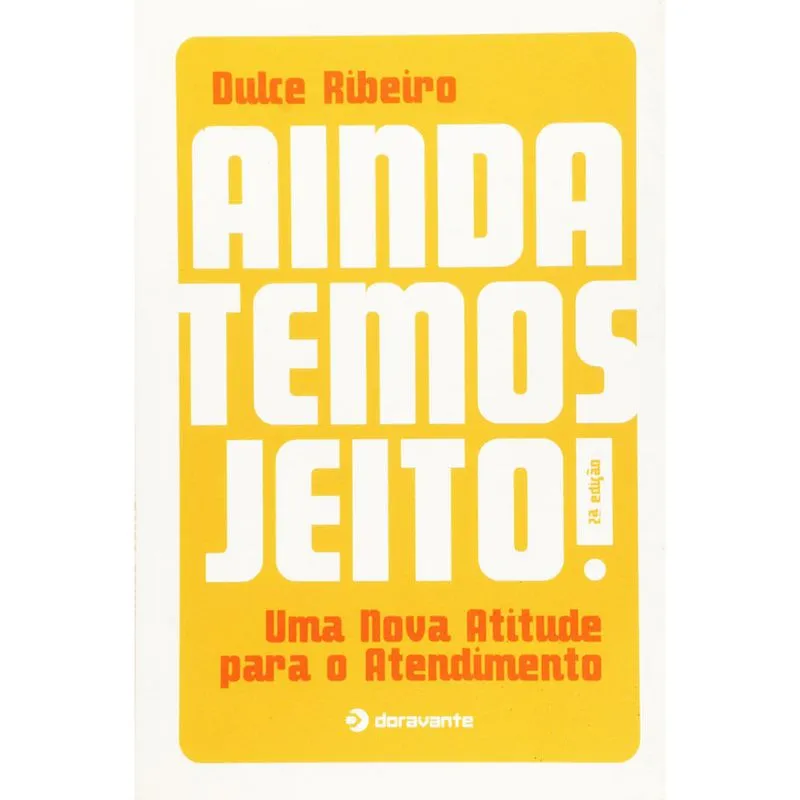 Livro - Ainda Temos Jeito