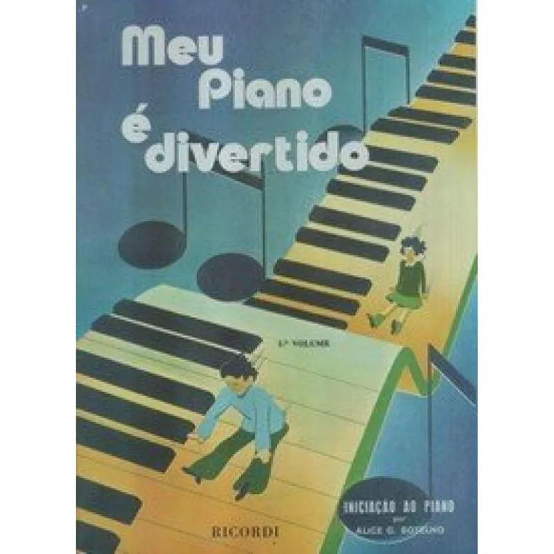 MEU PIANO E DIVERTIDO - VOL.1